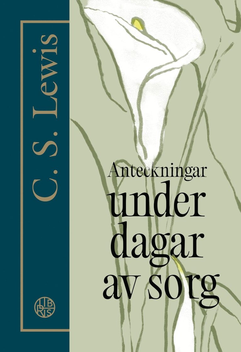 C.S. Lewis - Anteckningar under dagar av sorg, Häftad