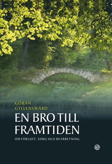 bokomslag En bro till framtiden