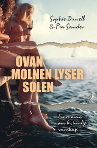 bokomslag Ovan molnen lyser solen