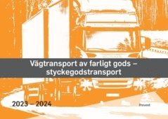 bokomslag Vägtransport av farligt gods - styckegodstransport