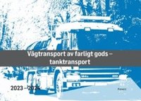 bokomslag Vägtransport av farligt gods - tanktransport