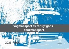 bokomslag Vägtransport av farligt gods - tanktransport