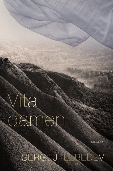 Sergej Lebedev - Vita damen, Inbunden