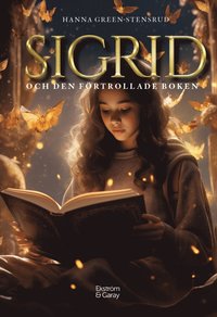 bokomslag Sigrid och den förtrollade boken