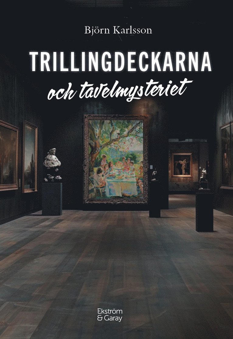 Trillingdeckarna och tavelmysteriet 1