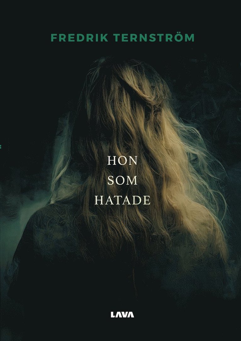 Hon som hatade 1