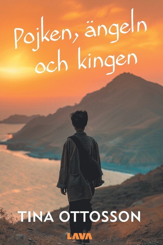 Pojken, ängeln och kingen 1