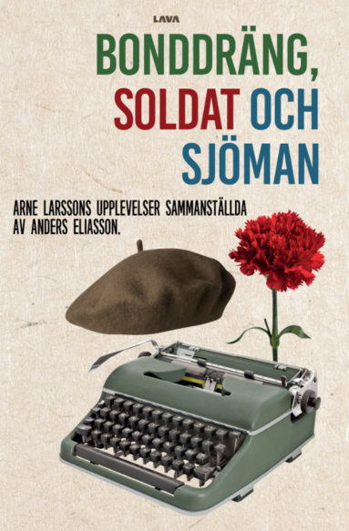 bokomslag Bonddräng, soldat och sjöman