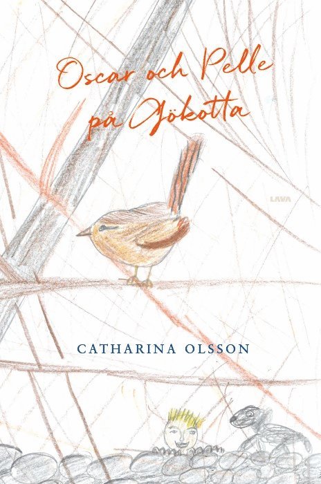 Catarina Olsson - Oscar och Pelle på Gökotta, Inbunden