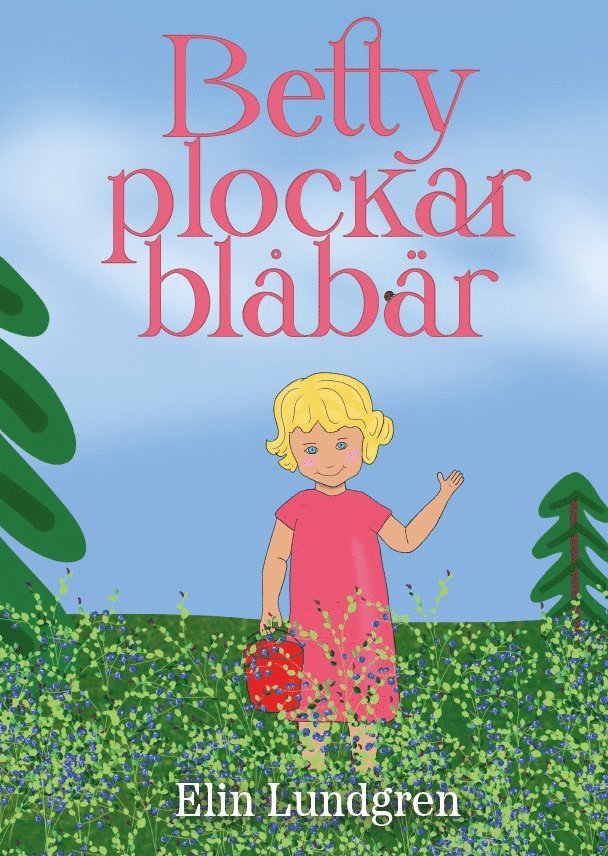 Betty plockar blåbär 1