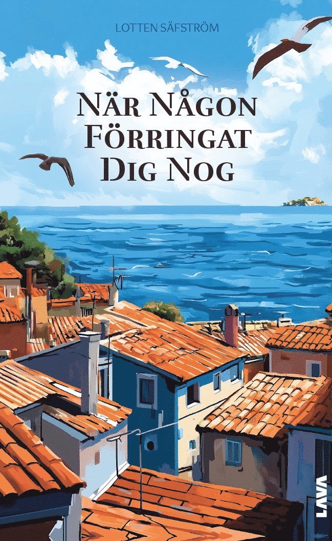 När någon förringat dig nog 1