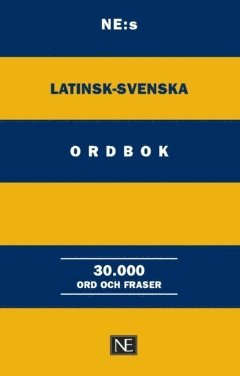 bokomslag NE:s latinsk-svenska ordbok