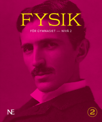 bokomslag NE Fysik för gymnasiet : nivå 2
