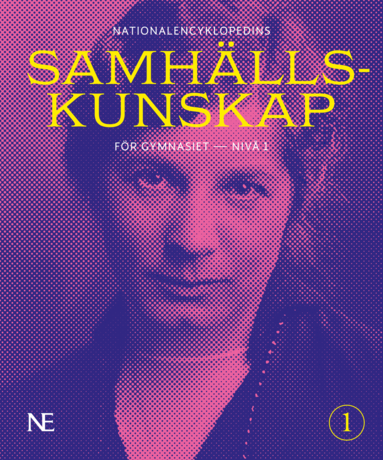 Andreas Bergh, Johan Eriksson, Anders Hansson, Henrik Larsson - NE Samhällskunskap för gymnasiet : nivå 1, Häftad