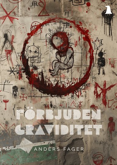 Anders Fager - Förbjuden graviditet, Häftad