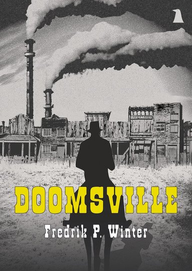 Fredrik P. Winter - Doomsville, Häftad