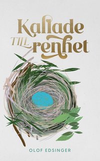 bokomslag Kallade till renhet