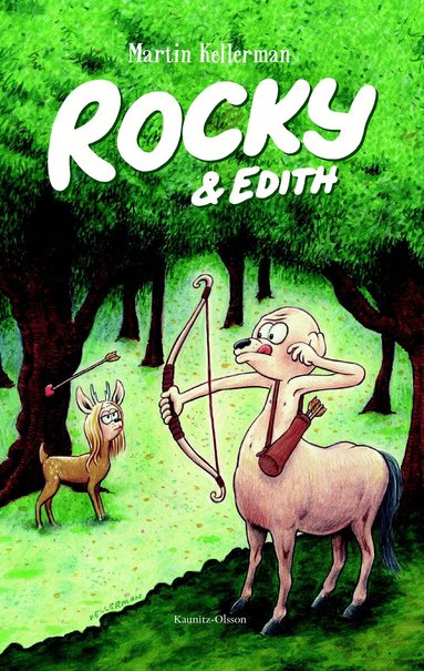 Martin Kellerman - Rocky & Edith, Inbunden