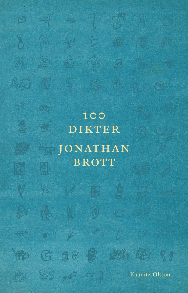 Jonathan Brott - 100 dikter, Inbunden