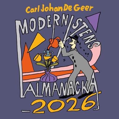 bokomslag Väggkalender 2026 Carl Johan De Geer : Modernistens almanacka