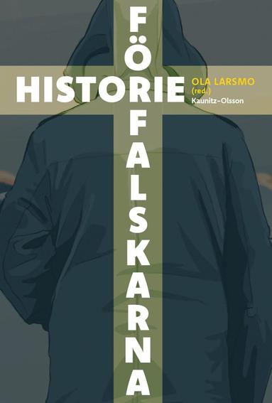 bokomslag Historieförfalskarna