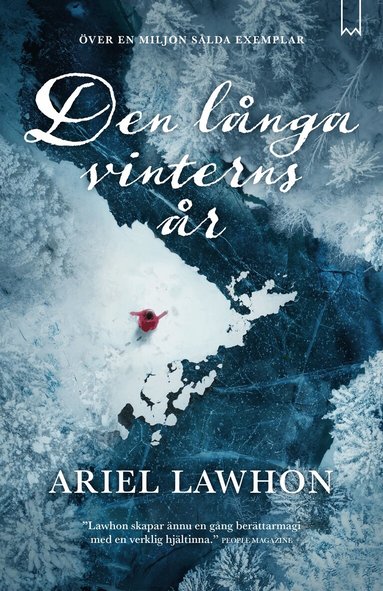 Ariel Lawhon - Den långa vinterns år, Inbunden