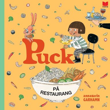 Anna-Karin Garhamn - Puck på restaurang, Inbunden