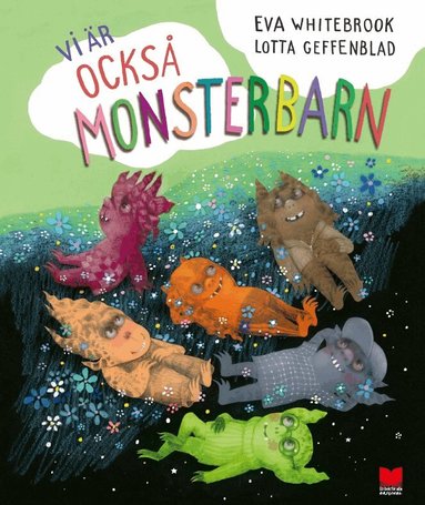 Eva Whitebrook - Vi är också monsterbarn, Inbunden
