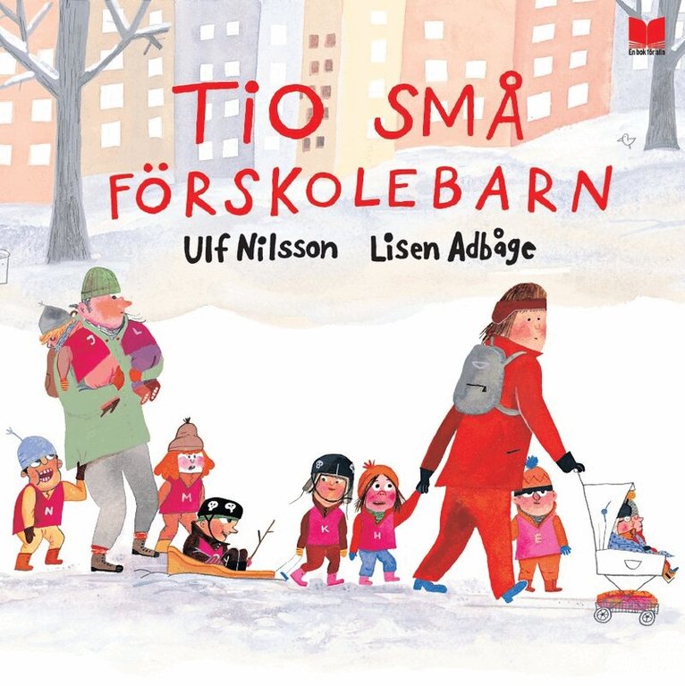 Ulf Nilsson, Lisen Adbåge - Tio små förskolebarn, Inbunden