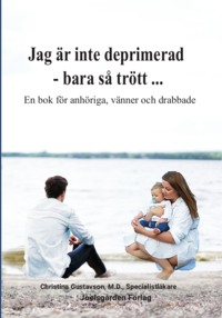 bokomslag Jag är inte deprimerad - bara så trött