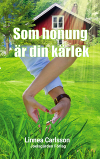 bokomslag Som honung är din kärlek