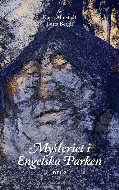 Lotta Bergil, Kajsa Almstedt - Mysteriet i Engelska parken. Del 2, Pocket