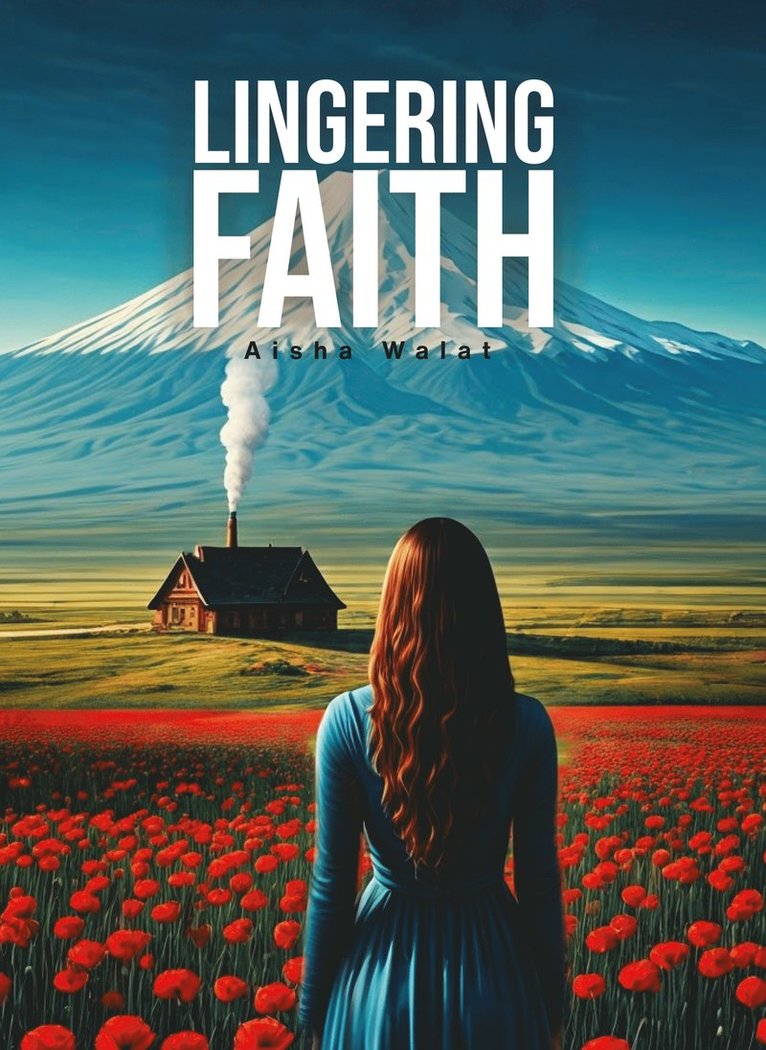 Aisha Walat - Lingering Faith, Häftad