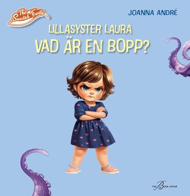 Joanna André - Lillasyster Laura : vad är en bopp?, Kartonnage