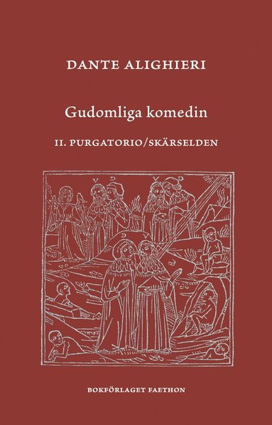 bokomslag Gudomliga komedin. II  Purgatorio / Skärselden