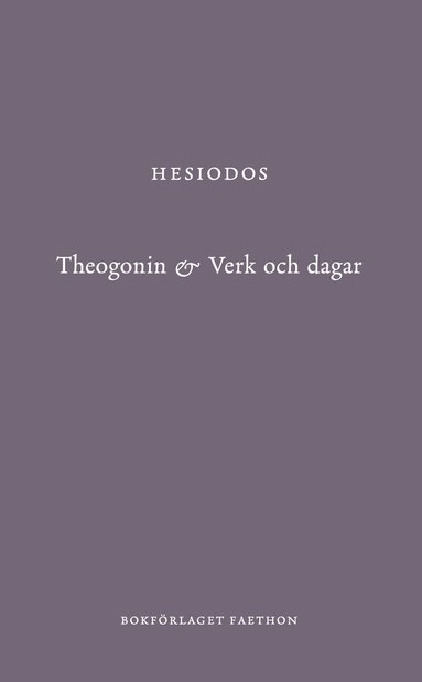 bokomslag Theogonin & Verk och dagar