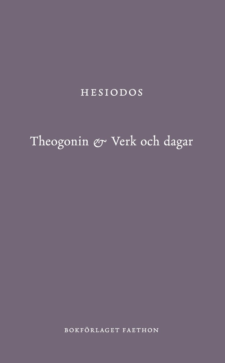 Theogonin & Verk och dagar