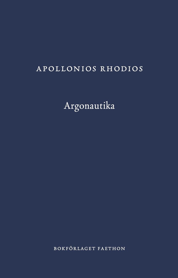 Apollonios Rhodios - Argonautika, Inbunden