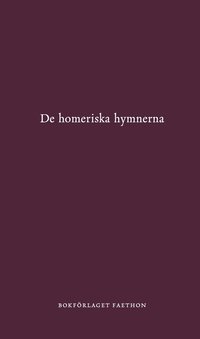 bokomslag De homeriska hymnerna