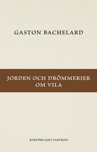 bokomslag Jorden och drömmerier om vila