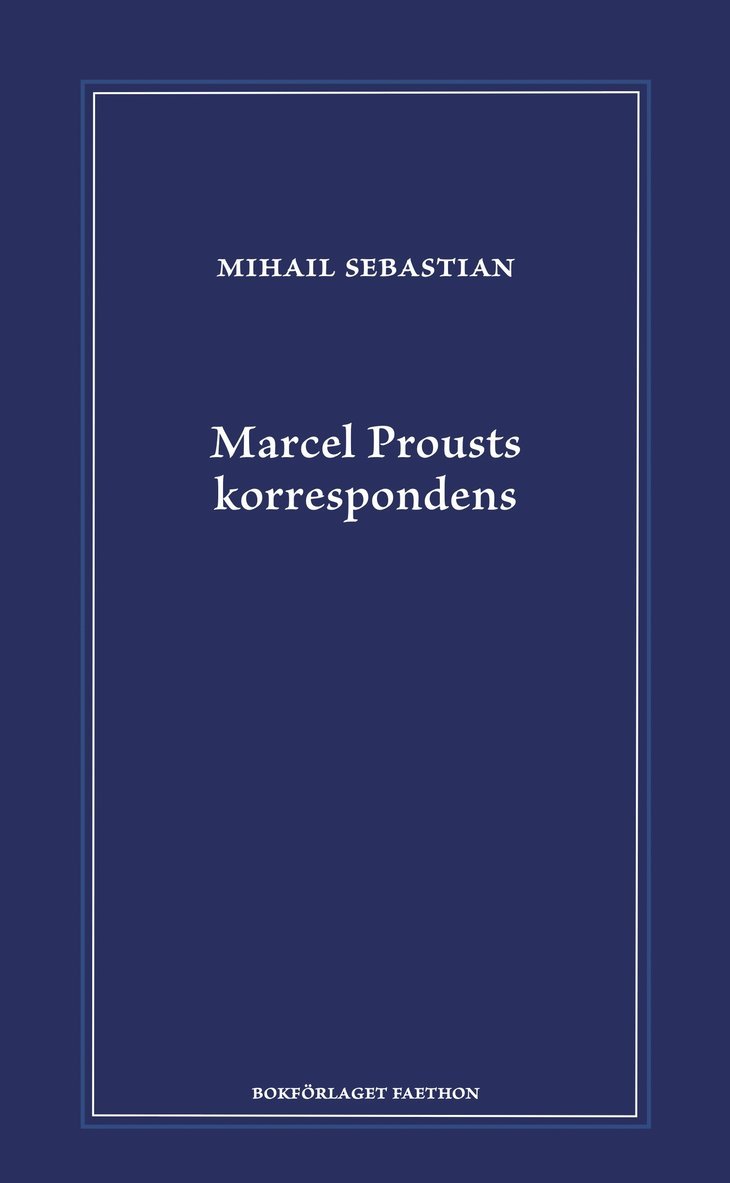 Marcel Prousts korrespondens 1