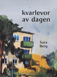 bokomslag Kvarlevor av dagen