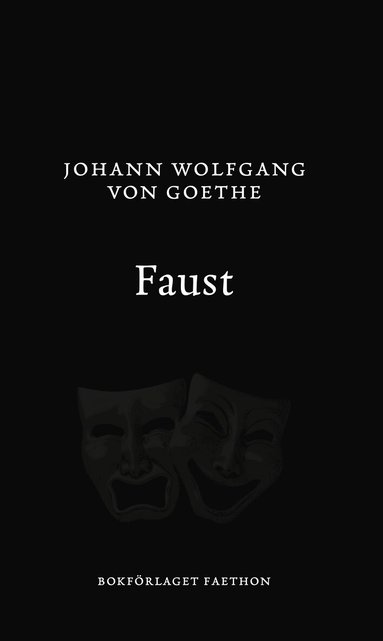 Johann Wolfgang von Goethe - Faust, Häftad