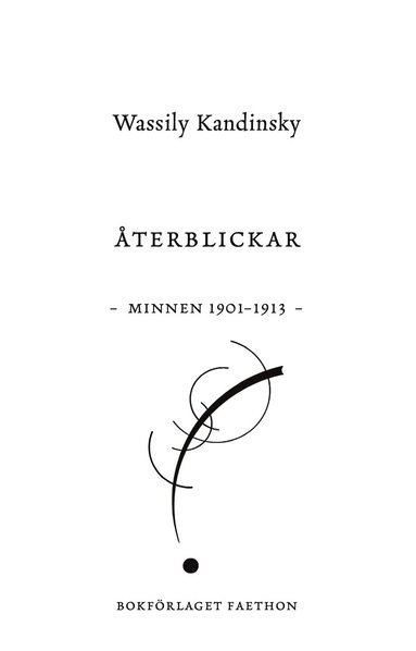 Wassily Kandinsky - Återblickar. Minnen 1901-1913, Häftad