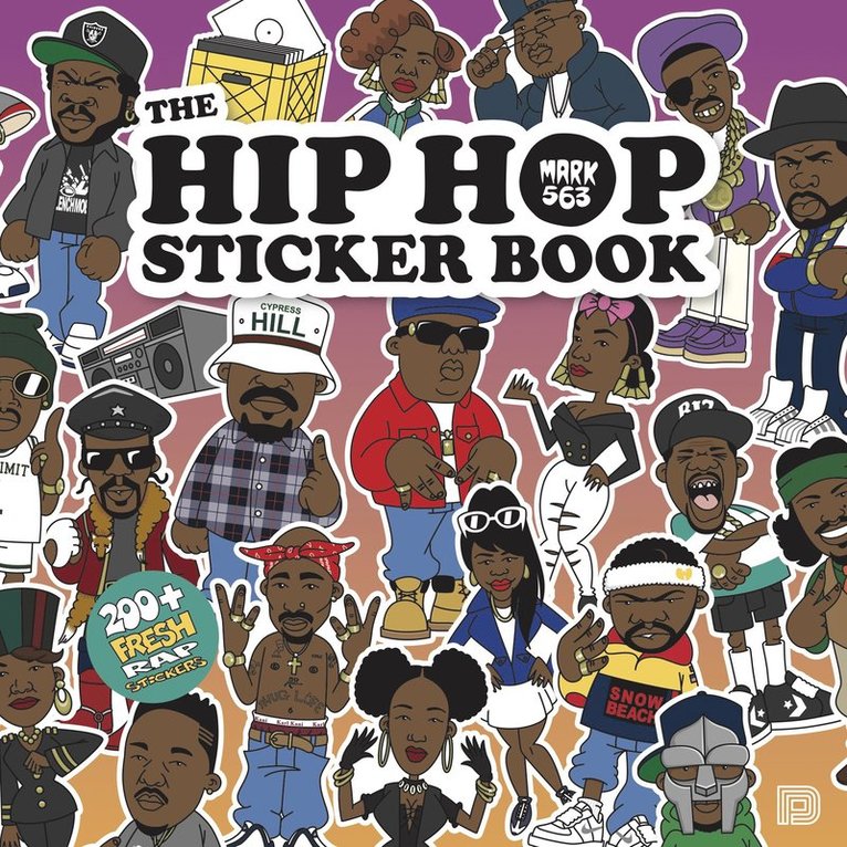 Mark 563, Mark 563 - The Hip Hop Sticker Book, Häftad