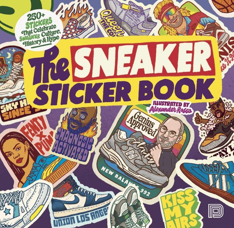 Alexander Rosso - The Sneaker Sticker Book, Häftad