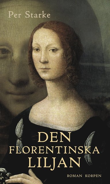 bokomslag Den florentinska liljan