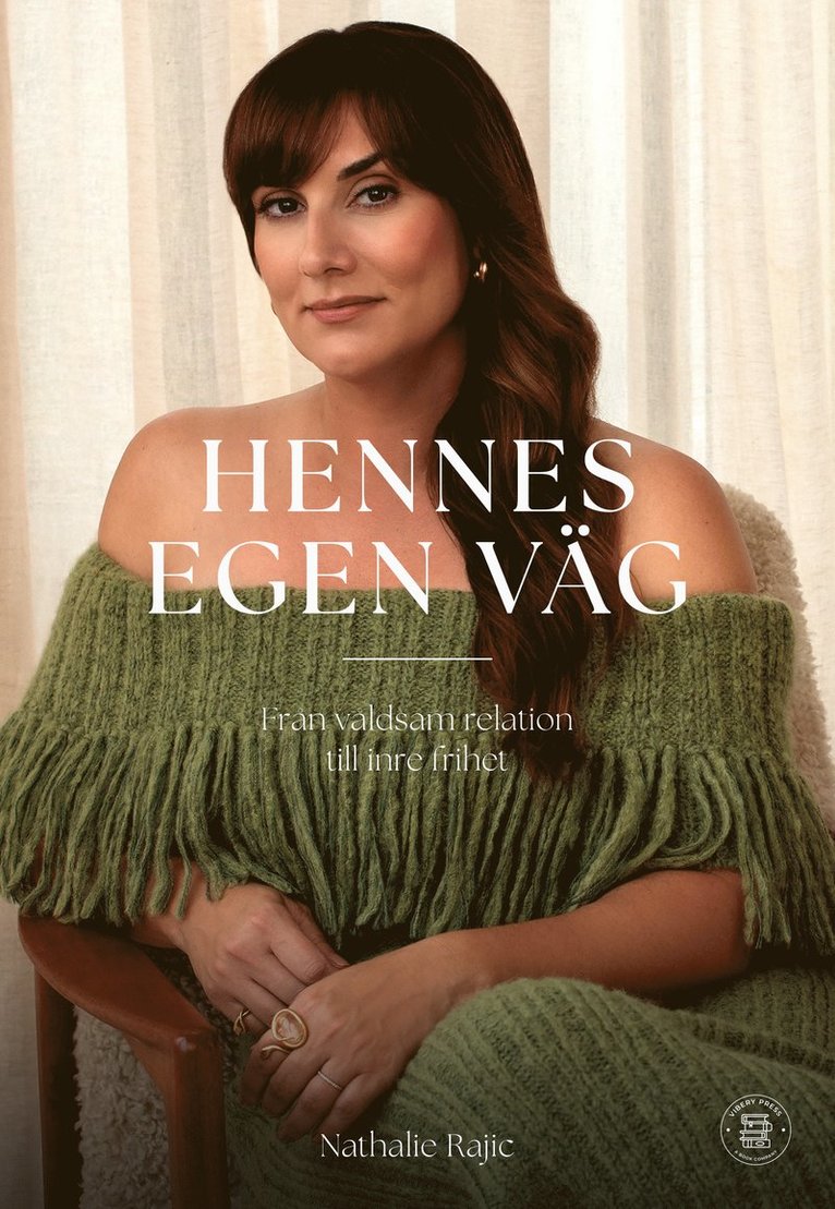Nathalie Rajic - Hennes egen väg : från våldsam relation till inre frihet, Häftad