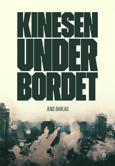 bokomslag Kinesen under bordet