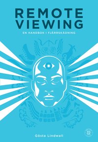 bokomslag Remote viewing : en handbok i fjärrskådning